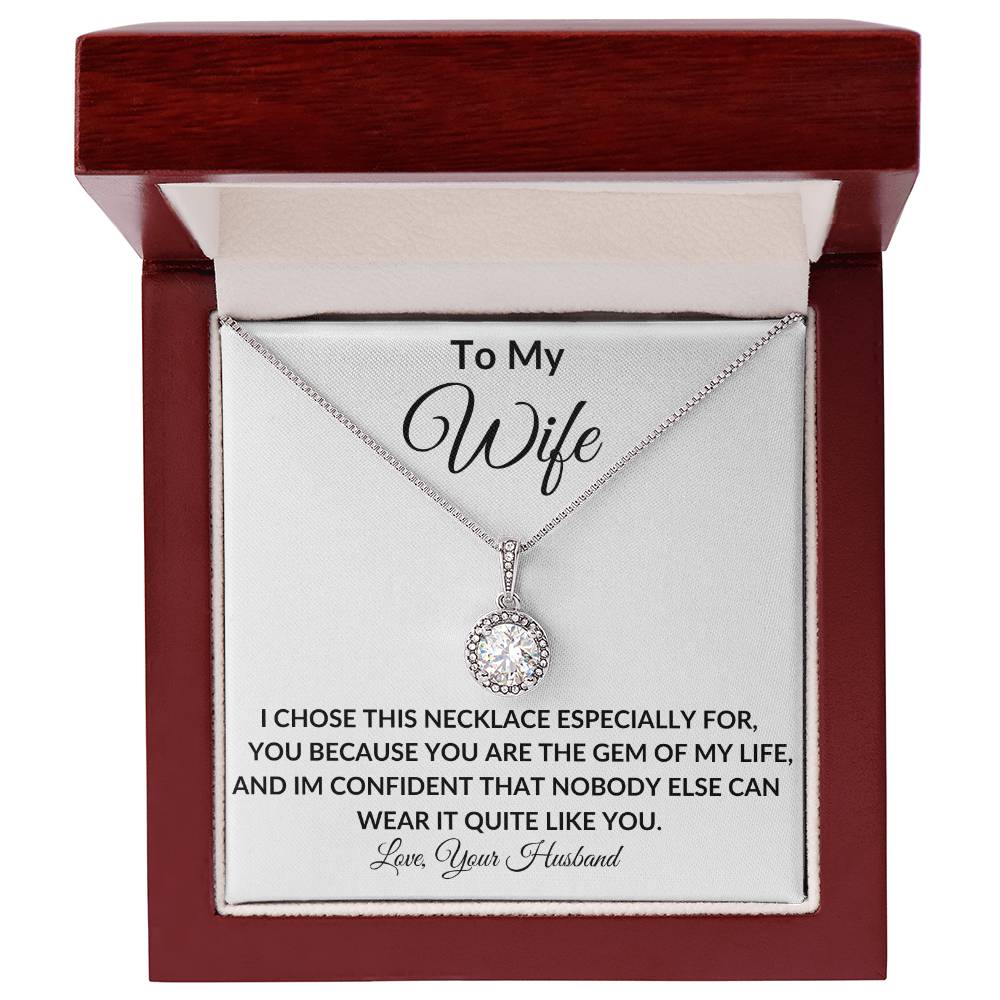 To My Wife | Gem Of My Life | Eternal Hope Necklace