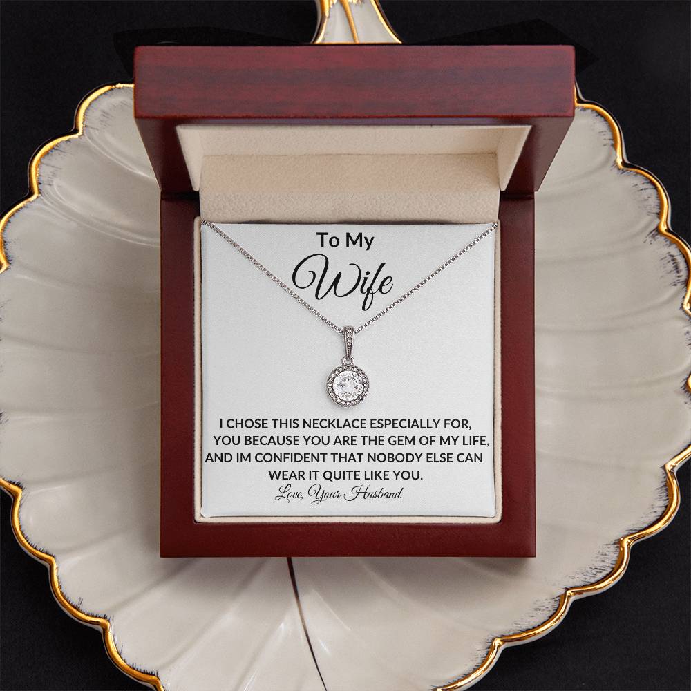 To My Wife | Gem Of My Life | Eternal Hope Necklace