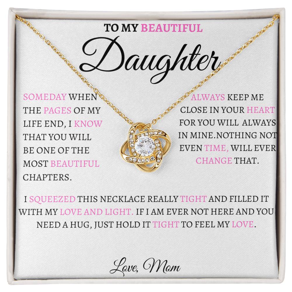 To My Beautiful Daughter | Someday When | Love Knot Necklace