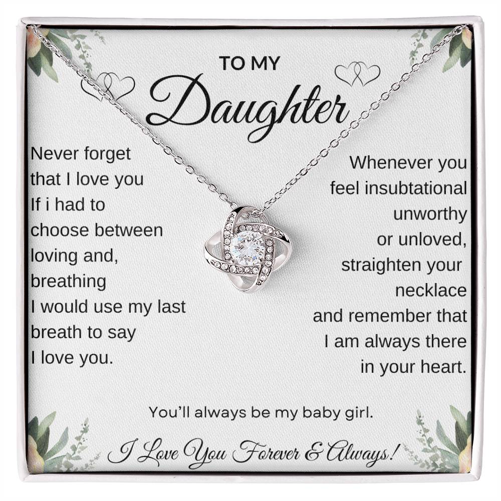 To My Daughter | My Baby Girl | Love Knot Necklace