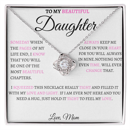 To My Beautiful Daughter | Someday When | Love Knot Necklace