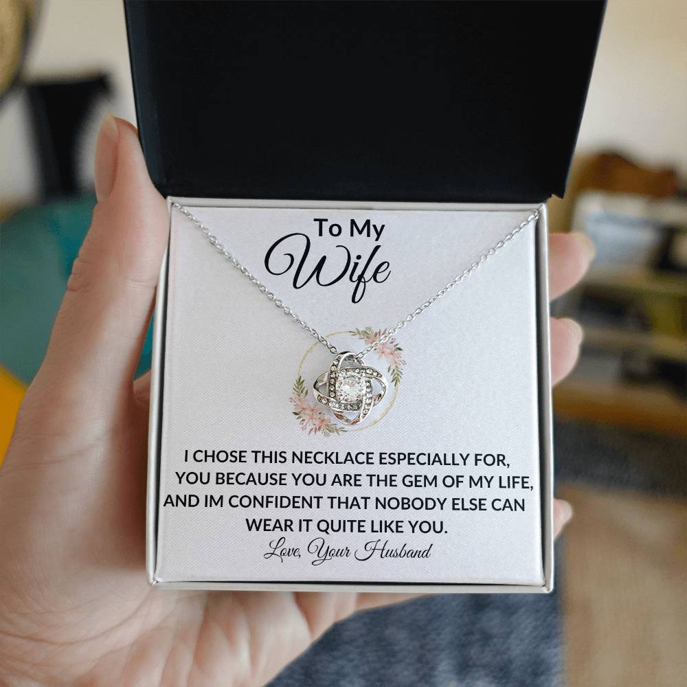 To My Wife | Gem Of My Life | Love Knot Necklace