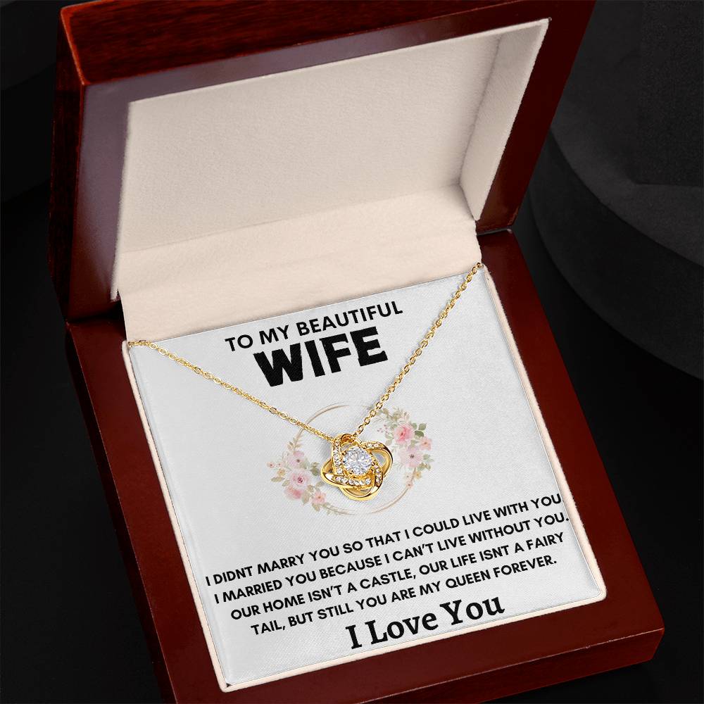 To My Wife | Cant Live Without You | Love Knot Necklace