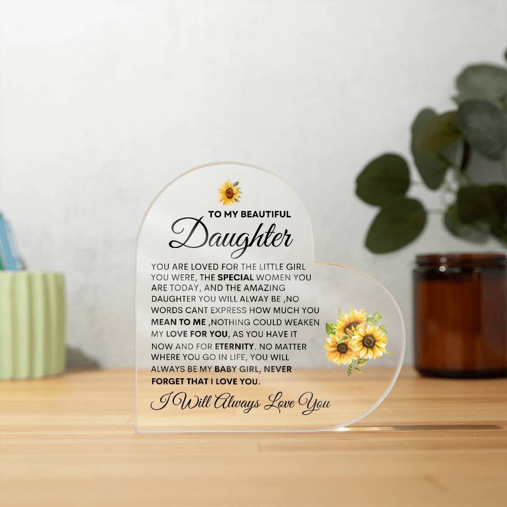 To My Beautiful Daughter | The Special Women You Are | Heart Acrylic Plaque