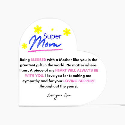 Super Mom | Love Your Son | Heart Acrylic Plaque