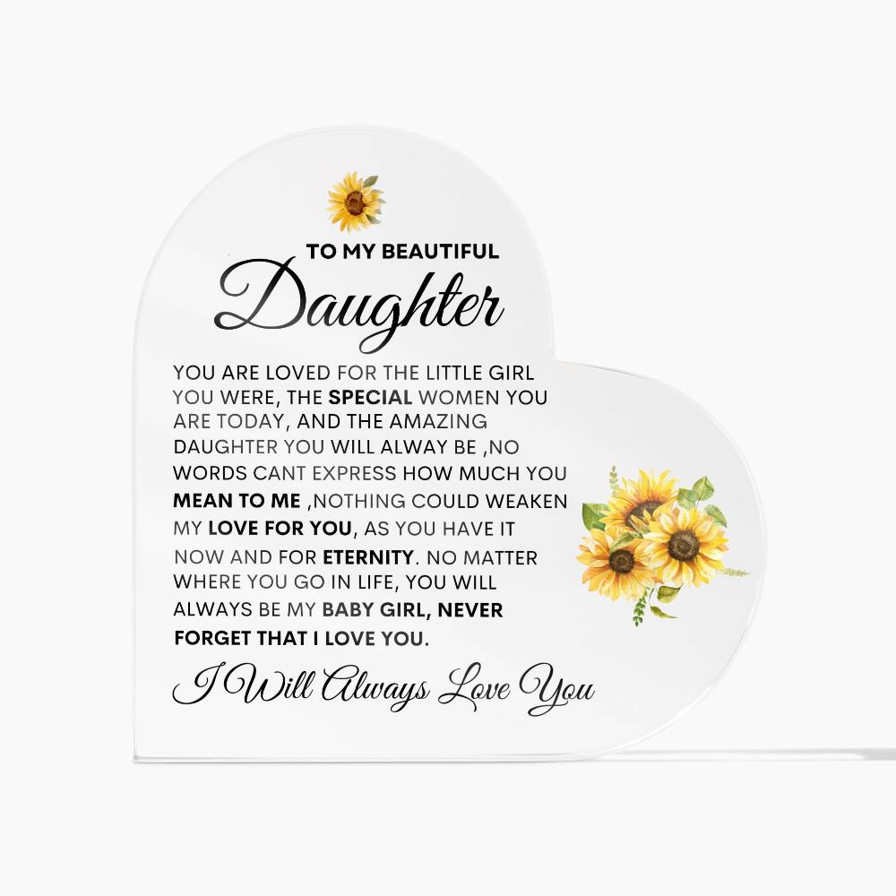 To My Beautiful Daughter | The Special Women You Are | Heart Acrylic Plaque