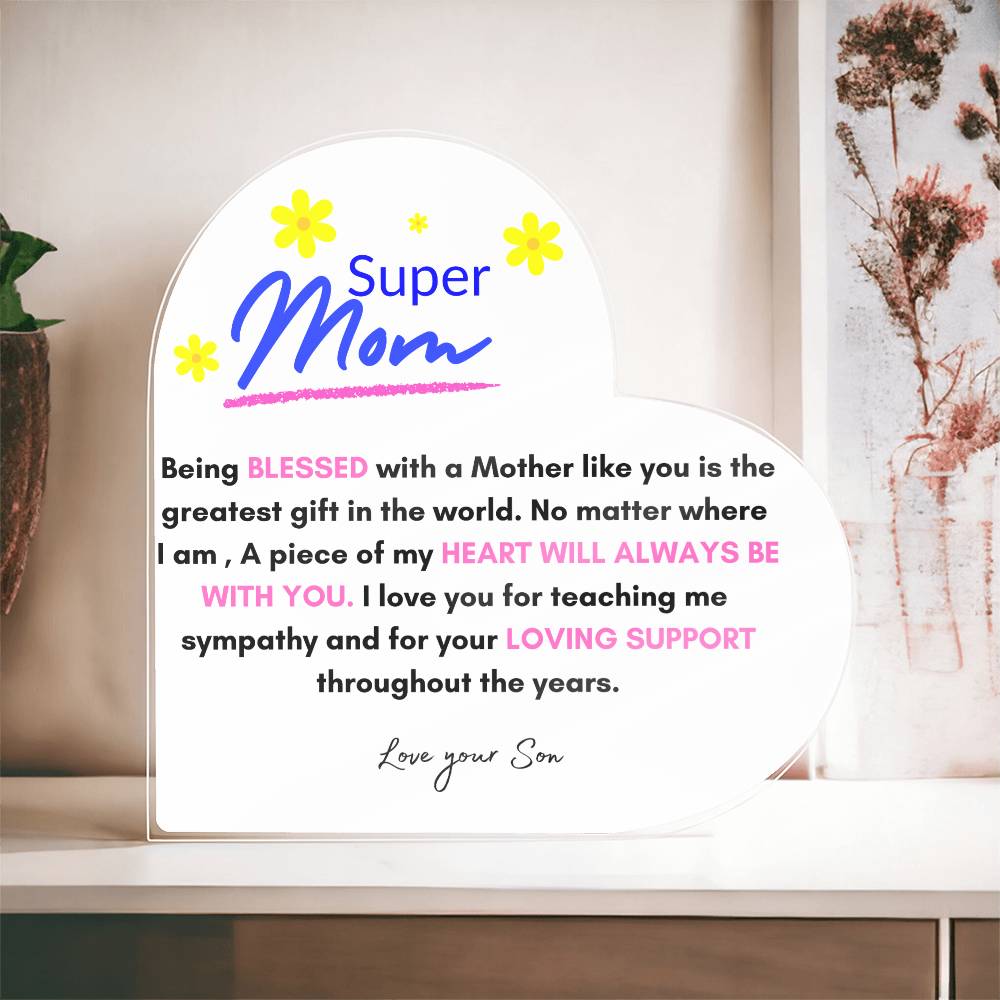 Super Mom | Love Your Son | Heart Acrylic Plaque