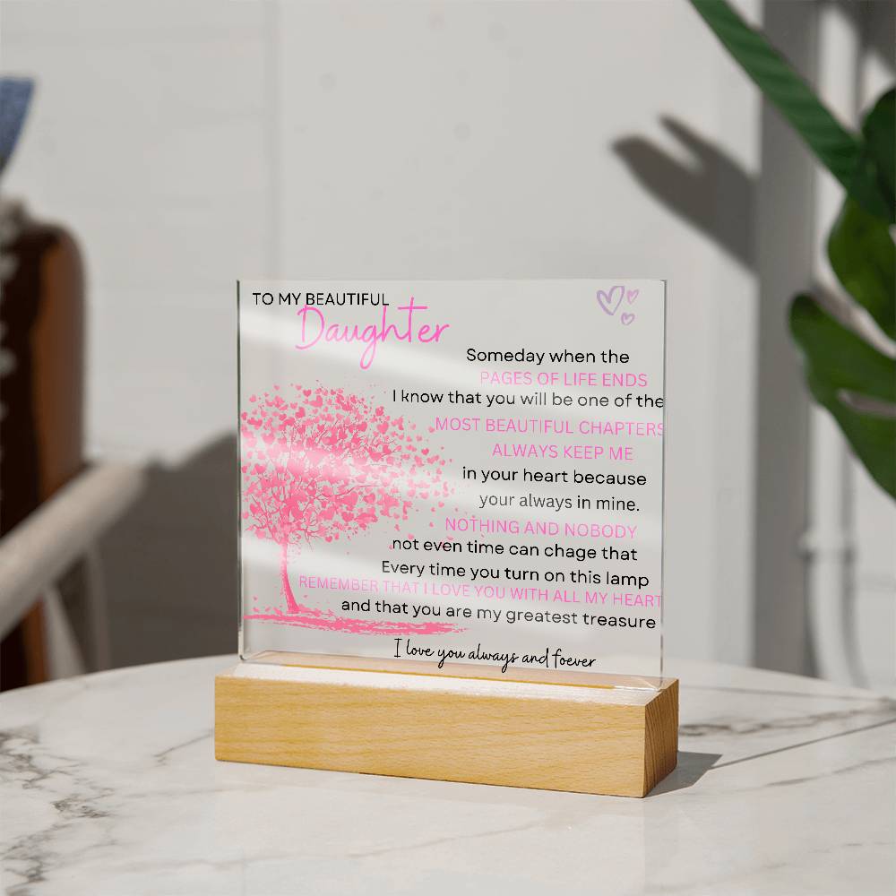 To My Beautiful Daughter | Someday when | Acrylic Plaque