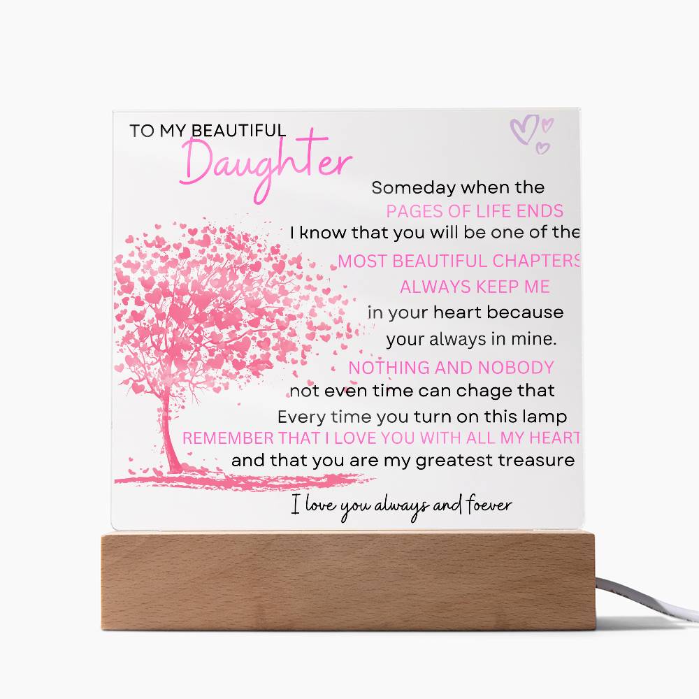 To My Beautiful Daughter | Someday when | Acrylic Plaque